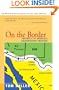 On the Border: Portraits of America's Southwestern Frontier