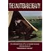 The Unutterable Beauty: The Collected Poems of G A Studdert-Kennedy ('Woodbine Willie')