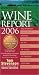 Wine Report 2006