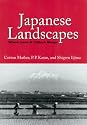 Japanese Landscapes: Where Land and Culture Merge