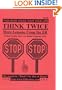 Think Twice: Lessons from the ER, Pocketbook