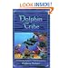 Dolphin Tribe: Remembering the Human Dolphin Connection
