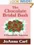 The Chocolate Bridal Bash (Chocoholic Mysteries, No. 6)