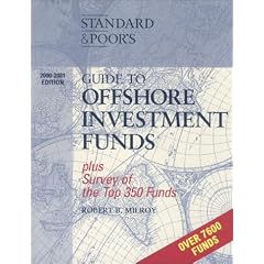 Standard & Poor's Guide to Offshore Investment Funds
