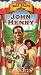 VHS : American Tall Tales: John Henry