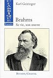 Revue Buchet Chastel  / Brahms. Sa vie, son oeuvre