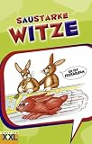 Saustarke Witze - 