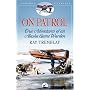 On Patrol: True Adventures of an Alaska Game Warden