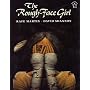 The Rough-Face Girl