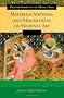 Materials, Methods, and Masterpieces of Medieval Art