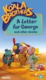 Koala Brothers - A Letter For George [VHS]