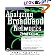 Analyzing Broadband Networks by Mark A. Miller