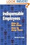 Indispensable Employees