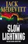 Slow Lightning
