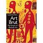 Art Brut: The Origins of Outsider Art