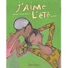 J'aime L'�t�...
