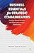 Business Essentials for Strategic Communicators: Creating Shared Value for the Organization and its Stakeholders