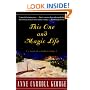 This One and Magic Life: A Novel of a Southern Family