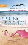 Spring Break (Harlequin Next)