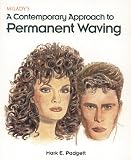 A Contemporary Approach To Permanent Waving A Study Of Creative And Technical Elements In Perming Today