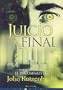 Juicio Final/ Just Cause (Latrama) (Spanish Edition)