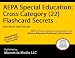 AEPA Special Education: Cross Category (22) Flashcard Secrets: AEPA Test Practice Questions & Exam Review for the Arizona Educator Proficiency Assessments