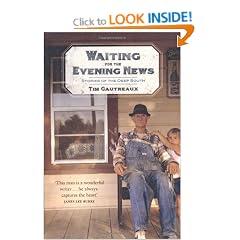 Waiting for the Evening News: Stories of the Deep South