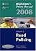 Blackstone's Police Manual Volume 3: Road Policing 2008: v. 3 (Blackstone's Police Manuals)