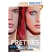 Pretties (Turtleback School & Library Binding Edition) (Uglies Trilogy (Pb))