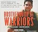 Books : Brotherhood of Warriors: Behind Enemy Lines with a Commando in One of the World's Most Elite Counterterrorism Units