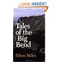Tales of the Big Bend