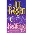 Bewitching by Jill Barnett