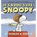 It's a Dog's Life, Snoopy (Peanuts)