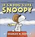 It's a Dog's Life, Snoopy