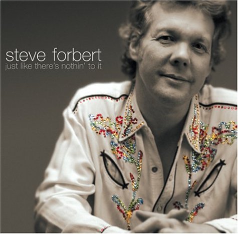 Steve Forbert - Just Like There