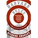 Harvard Rules: Lawrence Summers and the Battle for the World's Most Powerful University