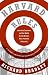 Harvard Rules: Lawrence Summers and the Battle for the World's Most Powerful University