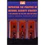 Improving the Practice of National Security Strategy: A New Approach for the Post-Cold War World (Csis Significant Issues Series)