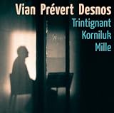 Vian, Pr�vert, Desnos
