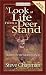 A Look at Life from a Deer Stand: Hunting for the Meaning of Life