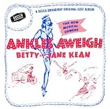 Ankles Aweigh (1955 Original Broadway Cast)