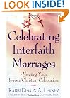 Celebrating Interfaith Marriages: Creating Your Jewish/Christian Ceremony