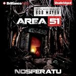 Area 51: Nosferatu | Bob Mayer