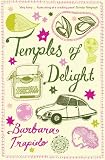 Temples of delight