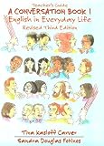 A Conversation Book 1: English in Everyday Life (4th Edition)