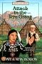 Attack in the Rye Grass: Marcus and Narcissa Whitman (Trailblazer Books #11)