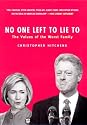 No One Left To Lie To: The Values of the Worst Family