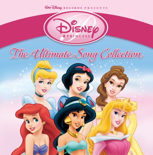 CD-Charts  Music : Disney Princess: The Ultimate Song Collection