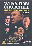 Winston Churchill - The Wilderness Years - Vol. 4: The Long Tide Of Surrender / What Price Churchill [1981]