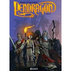 Pendragon, Tome 1 : B�tard